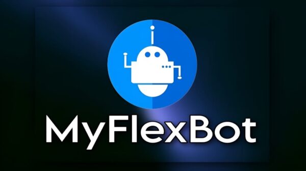 What is MyFlexBot? Everything You Should Know About MyFlexBot